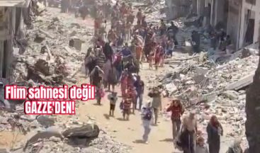 Flim sahnesi değil Gazze’den!