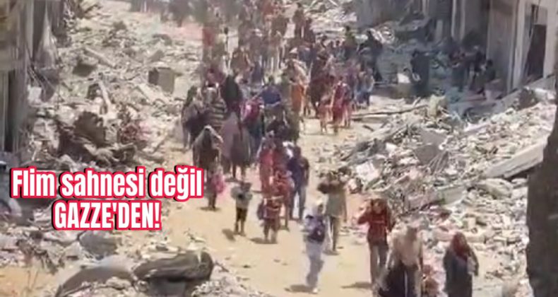 Flim sahnesi değil Gazze’den!