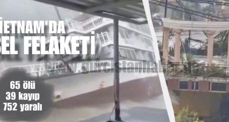 Vietnam’ı Vuran Tayfun Saola: 65 Ölü, 39 Kayıp ve 752 Yaralı