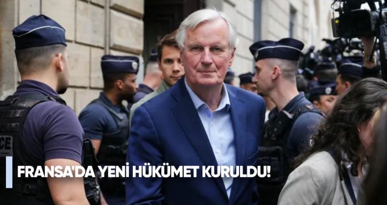 Fransa’da yeni hükümet kuruldu