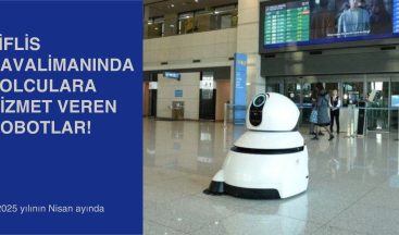 Tiflis Havaalanında Yolculara Hizmet Veren Robotlar!