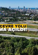 Batum çevre yolu ulaşıma açıldı!