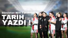 Gürcistan Milli Takımı tarih yazdı!