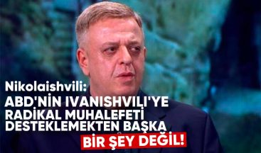 Levan Nikolaishvili: “ABD’nin Ivanishvili’ye Yaptırımları, Radikal Muhalefeti Desteklemekten Başka Bir Şey Değil”