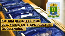 Kutaisi Belediyesi’nde 2024 Yılının En İyi Sporcuları Ödüllendirildi