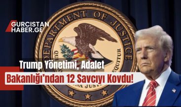 Trump Yönetimi, Adalet Bakanlığı’ndan 12 Savcıyı Kovdu!