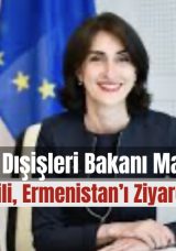 Gürcistan Dışişleri Bakanı Maka Bochorishvili, Ermenistan’ı Ziyaret Edecek!