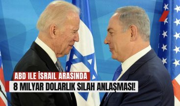 ABD ile İsrail Arasında 8 Milyar Dolarlık Silah Anlaşması!
