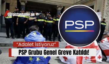 PSP Grubu Genel Greve Katıldı: “Adalet İstiyoruz”!