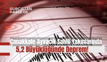 Çanakkale-Ayvacık Sahili Yakınlarında 5,2 Büyüklüğünde Deprem!