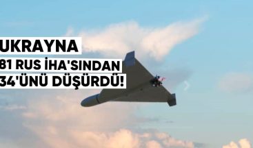 Ukrayna, 81 Rus İHA’sından 34’ünü Düşürdü