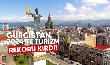 Gürcistan 2024’te Turizm Rekoru Kırdı: 1,5 Milyon Ziyaretçi Ağırladı
