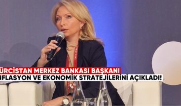 Gürcistan Merkez Bankası Başkanı, Enflasyon ve Ekonomik İstikrar Stratejilerini Açıkladı