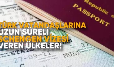 Türk Vatandaşlarına Uzun Süreli Schengen Vizesi Veren Ülkeler