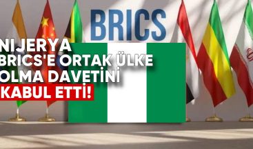 Nijerya, BRICS’e “Ortak Ülke” Olma Davetini Kabul Etti