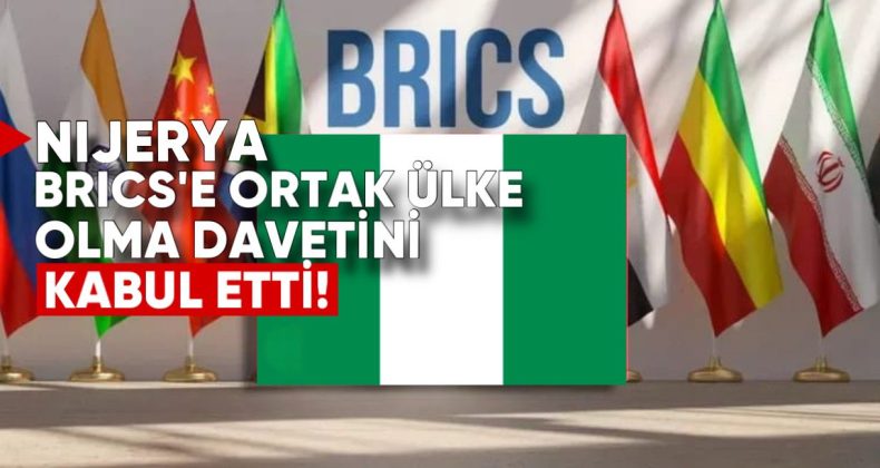 Nijerya, BRICS’e “Ortak Ülke” Olma Davetini Kabul Etti