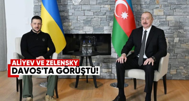 Aliyev ve Zelenskiy, Davos’ta Siyasi ve Ekonomik İlişkileri Görüştü