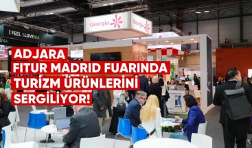 Gürcistan’ın Karadeniz Bölgesi Adjara, FITUR Madrid Fuarında Turizm Ürünlerini Sergiliyor