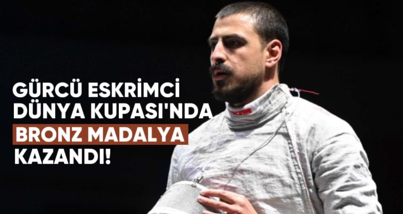 Gürcü Eskrimci Sandro Bazadze Bulgaristan’da Dünya Kupası’nda Bronz Madalya Kazandı