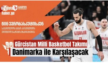 Gürcistan Milli Basketbol Takımı, Danimarka ile Karşılaşacak!