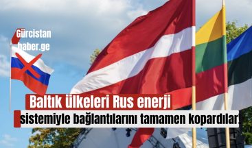 Baltık ülkeleri Rus enerji sistemiyle bağlantılarını tamamen kopardılar!