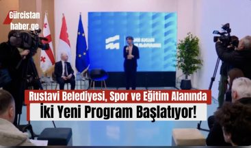 Rustavi Belediyesi, Spor ve Eğitim Alanında İki Yeni Program Başlatıyor!