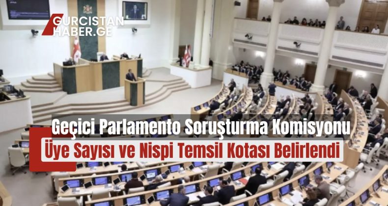 Geçici Parlamento Soruşturma Komisyonu Üye Sayısı ve Nispi Temsil Kotası Belirlendi!
