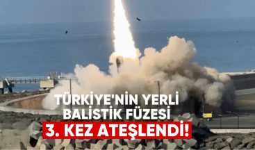 Türkiye’nin Yerli Balistik Füzesi Tayfun’un Üçüncü Test Atışı Başarıyla Gerçekleştirildi