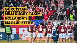 Gürcistan Milli Rugby Takımı, Rugby Europe’da Hollanda’yı Mağlup Etti