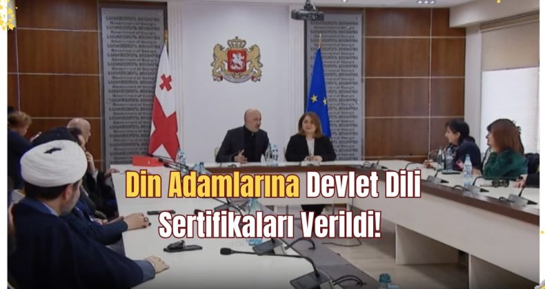 Din Adamlarına Devlet Dili Sertifikaları Verildi!