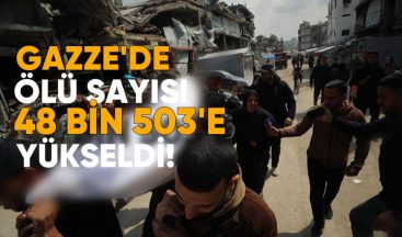 Gazze’de Ölü Sayısı 48 Bin 503’e Yükseldi