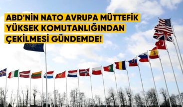 ABD’nin NATO Avrupa Müttefik Yüksek Komutanlığı’ndan Çekilmesi Gündemde
