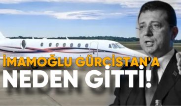 İmamoğlu’nun Kullandığı Jet Gürcistan’a Neden Gitti? Soru İşaretleri Büyüyor!
