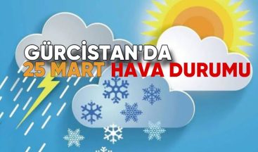 Gürcistan’da Bugün Hava Durumu: Şehir Şehir Sıcaklıklar