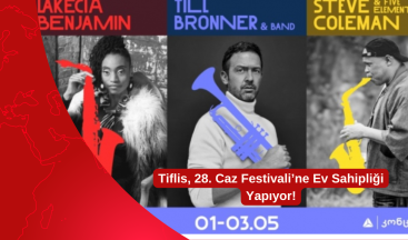 Tiflis, 28. Caz Festivali’ne Ev Sahipliği Yapıyor!
