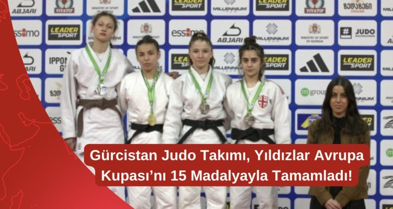 Gürcistan Judo Takımı, Yıldızlar Avrupa Kupası’nı 15 Madalyayla Tamamladı!