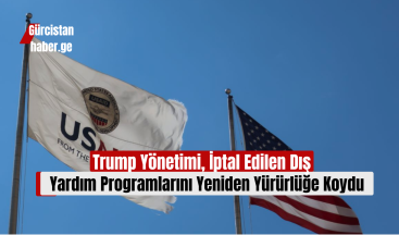 Trump Yönetimi, İptal Edilen Dış Yardım Programlarını Yeniden Yürürlüğe Koydu!