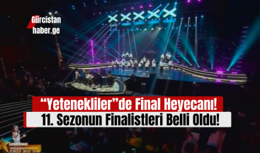 “Yetenekliler”de Final Heyecanı: 11. Sezonun Finalistleri Belli Oldu!