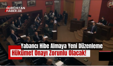 Yabancı Hibe Almaya Yeni Düzenleme: Hükümet Onayı Zorunlu Olacak!