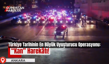 Türkiye Tarihinin En Büyük Uyuşturucu Operasyonu: “Kan” Harekâtı!