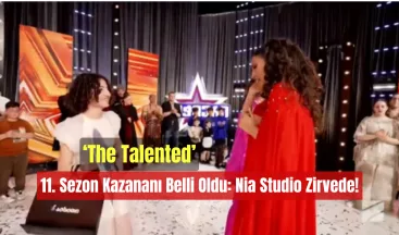 ‘The Talented’ 11. Sezon Kazananı Belli Oldu: Nia Studio Zirvede!