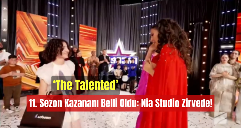 ‘The Talented’ 11. Sezon Kazananı Belli Oldu: Nia Studio Zirvede!