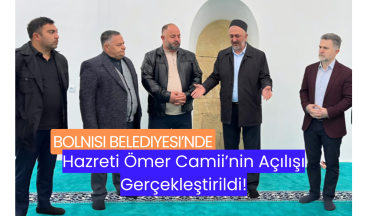 Bolnisi Belediyesi’nde Hazreti Ömer Camii’nin Açılışı Gerçekleştirildi!