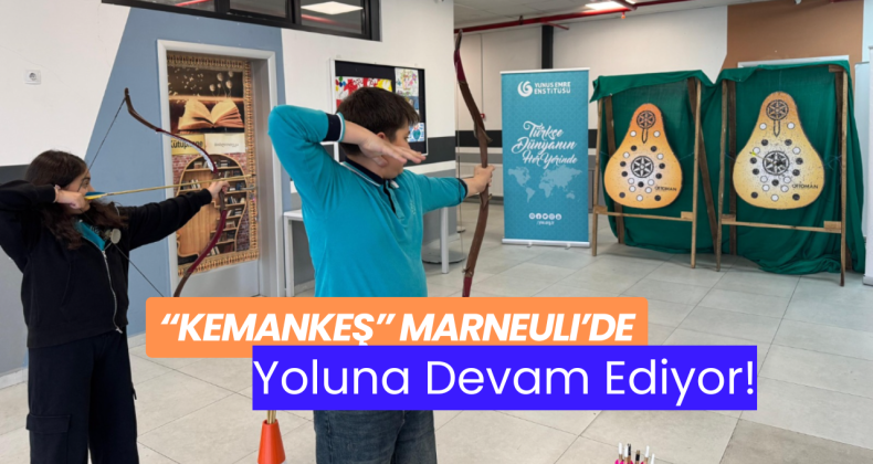 “Kemankeş” Marneuli’de Yoluna Devam Ediyor!