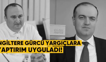 İngiltere, Gürcü Yargıçlara Yaptırım Uyguladı