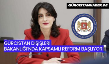 Gürcistan Dışişleri Bakanlığı’nda Kapsamlı Reform Başlıyor: Boçorişvili Yapısal Yeniden Yapılanmayı Duyurdu!