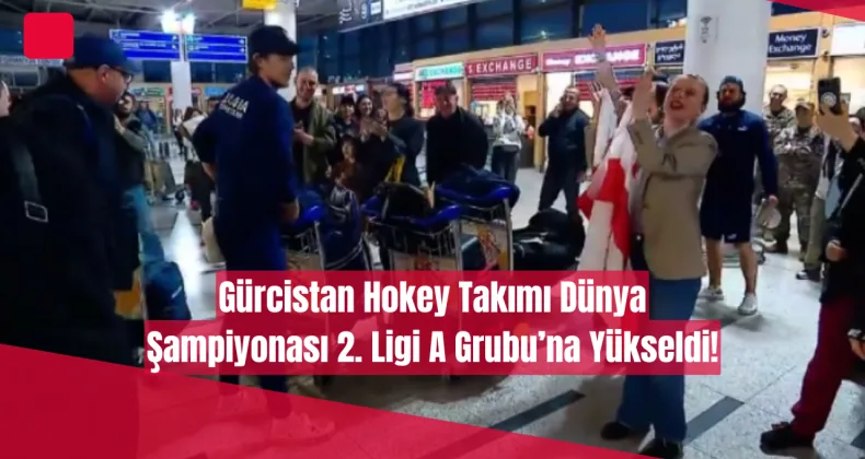 Gürcistan Hokey Takımı Dünya Şampiyonası 2. Ligi A Grubu’na Yükseldi!