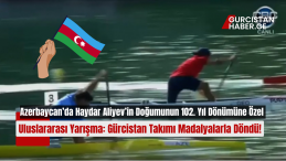 Azerbaycan’da Haydar Aliyev’in Doğumunun 102. Yıl Dönümüne Özel Uluslararası Yarışma: Gürcistan Takımı Madalyalarla Döndü!