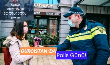 Gürcistan’da Polis Günü: İçişleri Bakanlığı’ndan Kutlama ve Tören!