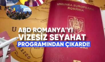ABD, Romanya’yı Vizesiz Seyahat Programından Çıkardı!